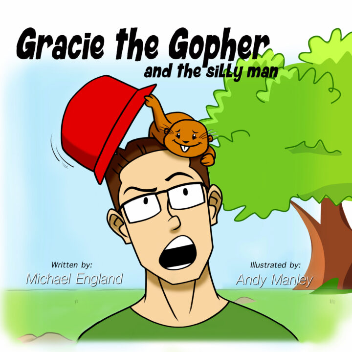 Gracie the Gopher and the Silly Man